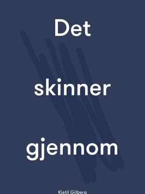 Det skinner gjennom