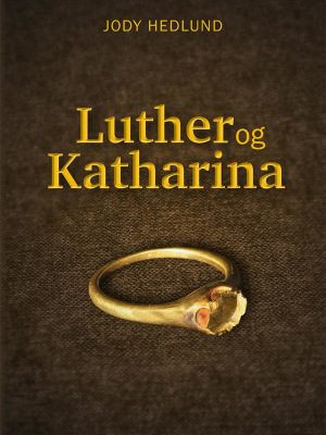 Luther og Katharina, Lunde forlag