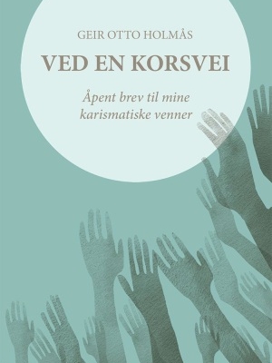 Ved en korsvei, av Geir Otto Holmås